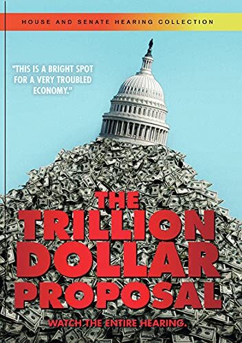The Trillion Dollar Proposal (DVD) Kevin McCarthy Nancy Pelosi