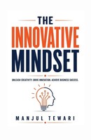 The Innovative Mindset Manjul Tewari Taschenbuch Englisch 2024 Manjul Tewari