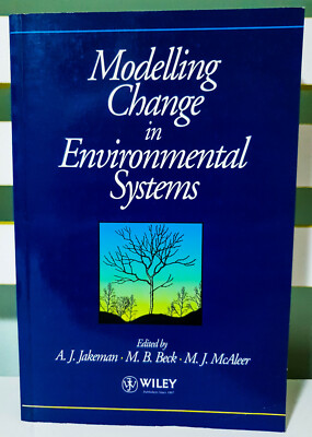 Modelling Change in Environmental Systems by John Wiley and Sons Ltd...