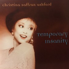Christina Saffran Ashford - Temporary insanity CD