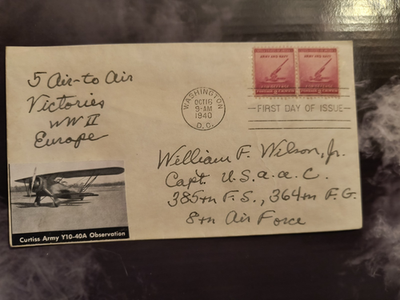 #ad #ad Capt. WILLIAM F. WILSON WWII Ace 385th FS 364th FG 5Vs Signed FDC KIFA #x27;47 Rare $245.00