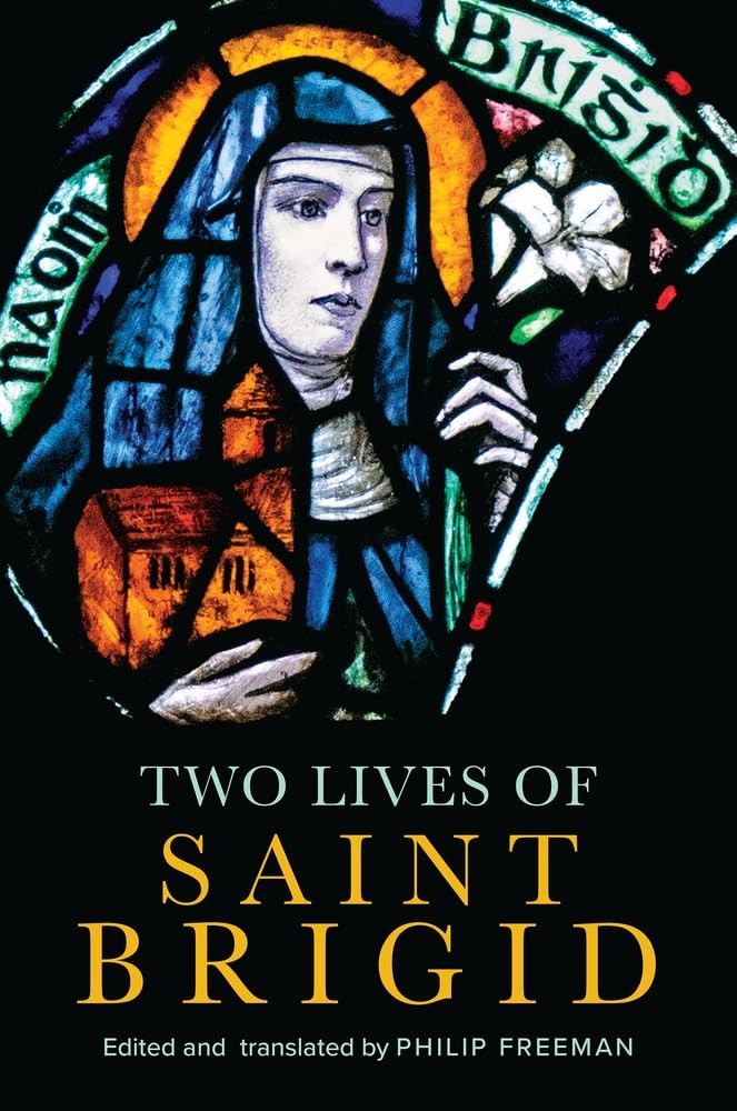Two Lives of Saint Brigid by Philip Freeman PhD (PB 2024) - Image 4