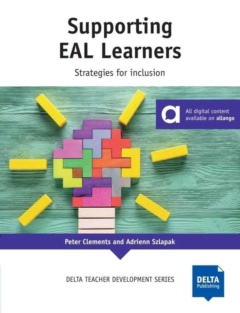DELTA TEACHER DEVELOPMENT Supporting EAL Learners: Strategies for inclusion @NEW