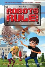 Lots of Bots (Robots Rule)