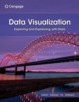Data Visualization: Exploring and E..., Ohlmann, Jeffre