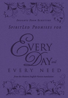 SpiritLed Promises for Every Day and Every Need: Insights from Scripture - h...