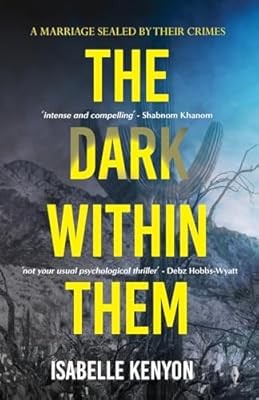 The Dark Within Them, Kenyon, Isabelle, Used; Good Book