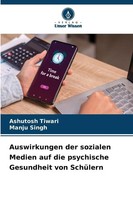 Ashutosh Tiwari (U. A.) | Auswirkungen Der Sozialen Medien Auf Die Psychische...