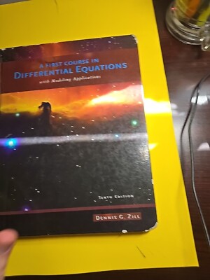 A First Course in Differential Equations with Modeling Applications by Dennis G.