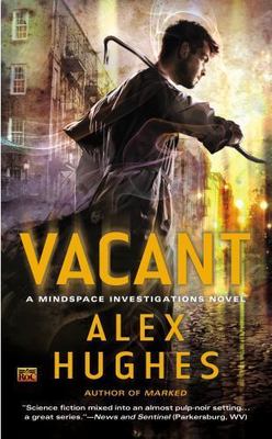Vacant; Mindspace Investigations - 0451466942, paperback, Alex Hughes