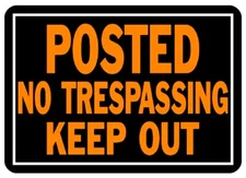 POSTED NO TRESPASSING KEEP OUT Aluminum Metal SIGN Fluorescent 10"x14" HY-KO 813
