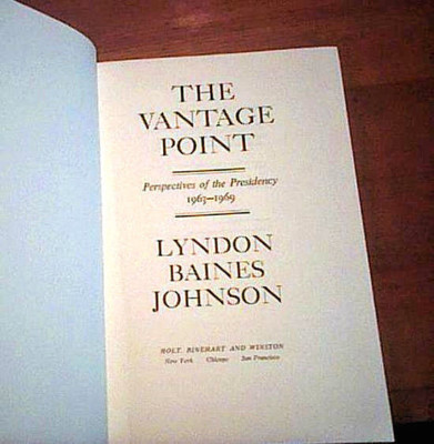THE VANTAGE POINT Lyndon Johnson 1971 FIRST ED HC PICS & MAPS LBJ  Memoir VGC