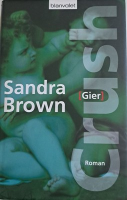 Crush von Sandra Brown A4