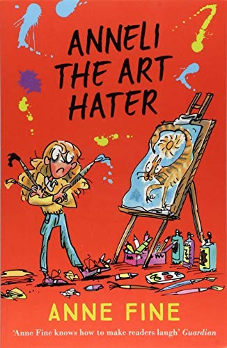 Anneli the Art Hater By Anne Fine