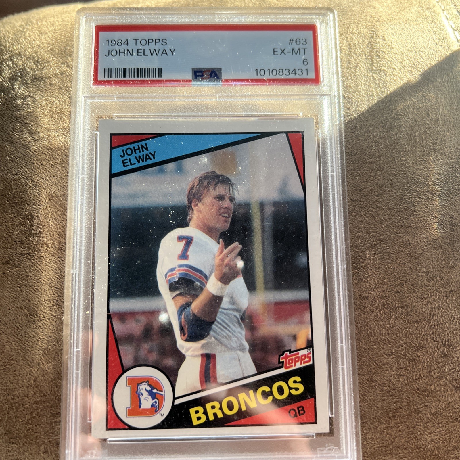 1984 TOPPS #63 JOHN ELWAY ROOKIE CARD PSA 6 HOF Cert# 40618522 RK CARD