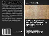 André Luis Christoforo (U. A.) | Tableros De PartíCulas Fabricados Con Madera...