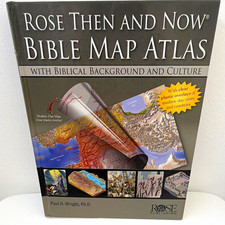 Rose Publishing Then and Now Bible Map Atlas by Paul H. Wright, Bible