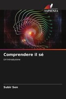Subir Sen | Comprendere Il Sé | Taschenbuch | Italienisch (2022)