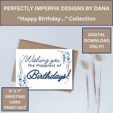 Digital HAPPY BIRTHDAY Greeting Card feat. Blue Floral 5X7 Cut  Fold