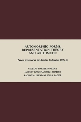 Gelbart - Automorphic Forms Representation Theory and Arithmetic   Pa - X555z
