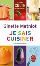 Je Sais Cuisiner: Plus de 2000 recettes  de Ginette Mathiot | Livre | état bon