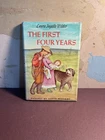 The First Four Years by Laura Ingalls Wilder 1971 Hardcover Garth Williams