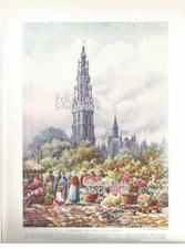 CATHEDRAL AND PLACE VERTE ANTWREP  FLOWERS GOTHIC c 1918  ILLUSTRATION PRINT