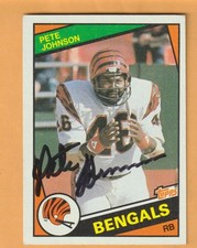 Pete Johnson Cincinnati Bengals AUTO Signed 1984 Topps Ohio State Buckeyes