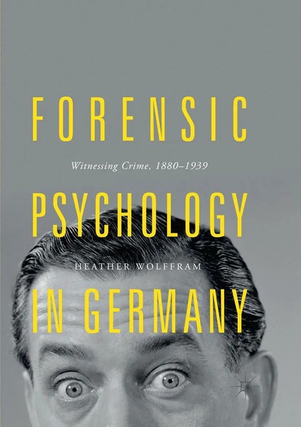 Heather Wolffram | Forensic Psychology In Germany | Taschenbuch | Englisch | Vii-image