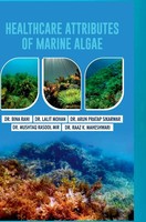 Bina Rani | Healthcare Attributes Of Marine Algae | Buch | Englisch (2025)