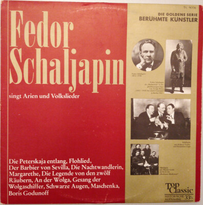 LP Mussorgsky / Bellini / Gounod a.o. Fedor Schaljapin Singt Arien Und Russisch