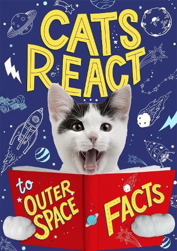 Izzi Howell Cats React to Outer Space Facts (Tascabile) Cats React to Facts
