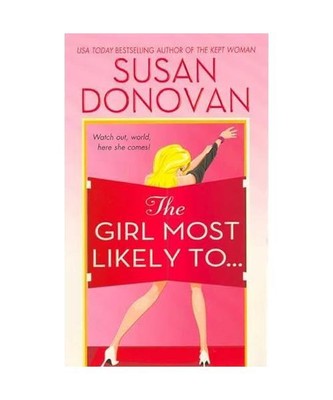 Girl Most Likely To..., Susan Donovan