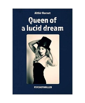 Queen of a lucid drea, Althir Hornet