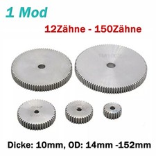 1 Module 12-150 Teeth Gear Spur Gear Thickness 10mm OD 14-152mm Flat Gear Pinion