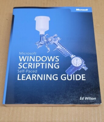 Microsoft  Windows  Scripting Self-Paced Learning Guide by Ed Wilson (2004, CD- 