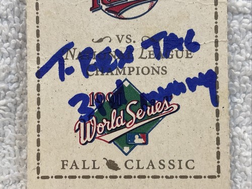 RARE Kent Hrbek 1991 World Series Gm 2 T-Rex Tag AUTO'D Ticket, Minnesota Twins! - Picture 3 of 5