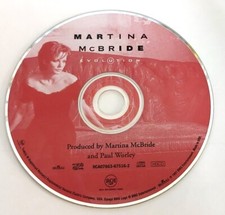 Martina McBride Evolution 1997 CD DISC ONLY, No Jewel Case, Art or Tracking