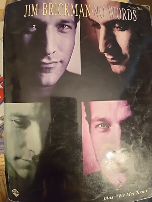 Jim Brickman No Words Songbook 1994 Alfred Publishing Co. WB G271