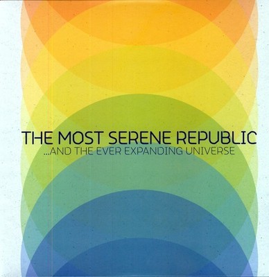The Most Serene Repu - And The Ever Expanding Universe [New Vinyl LP]