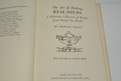 THE ART OF MAKING Real Soups by Marian Tracy - Picture 3 of 5