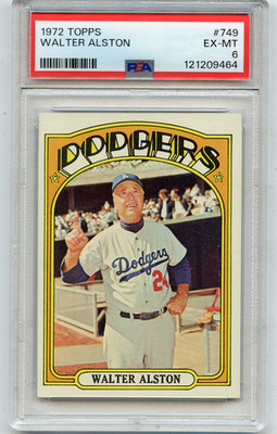 1972 TOPPS BASEBALL HI #749 WALTER ALSTON, LOS ANGELES DODGERS - PSA 6 (09464)