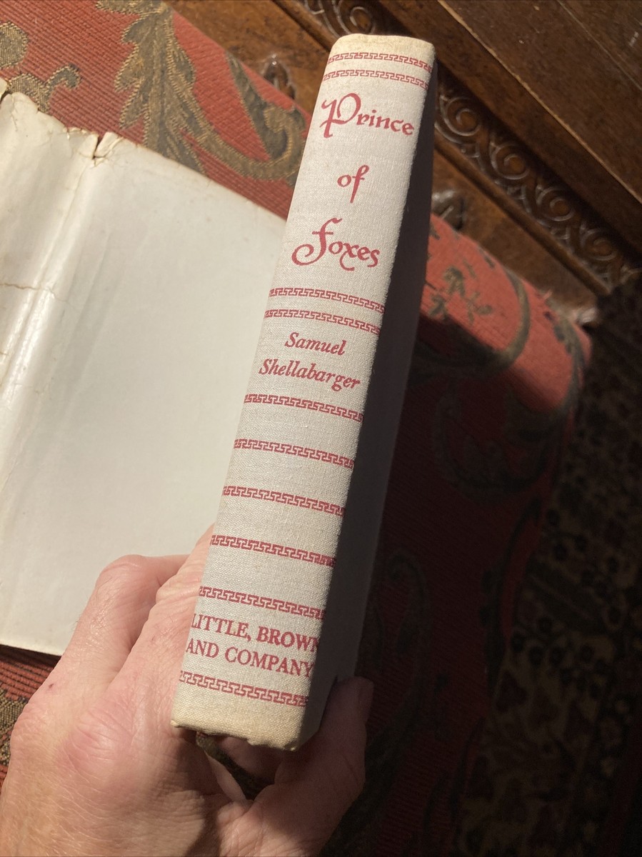 Prince Of Foxes by Samuel Shellabarger 1947 1st Edition HC Book | eBay