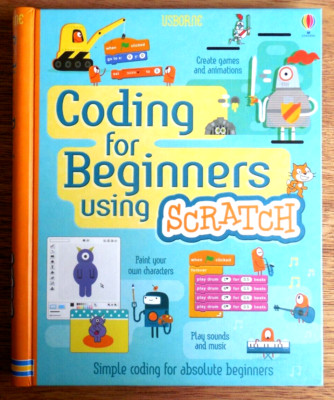 NEW HC/Spiral Bound Usborne Book ''Coding for Beginners Using Scratch''