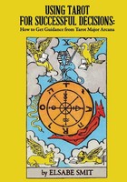 Using Tarot For Successful Decisions | Elsabe Smit | Taschenbuch | Englisch