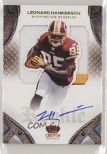 2011 Crown Royale Rookie Silhouette Signatures 12/299 Leonard Hankerson Auto 1b8