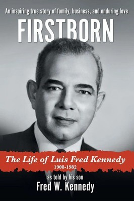 Fred W. Kennedy | Firstborn | Buch | Englisch (2022) | Gebunden | FriesenPress