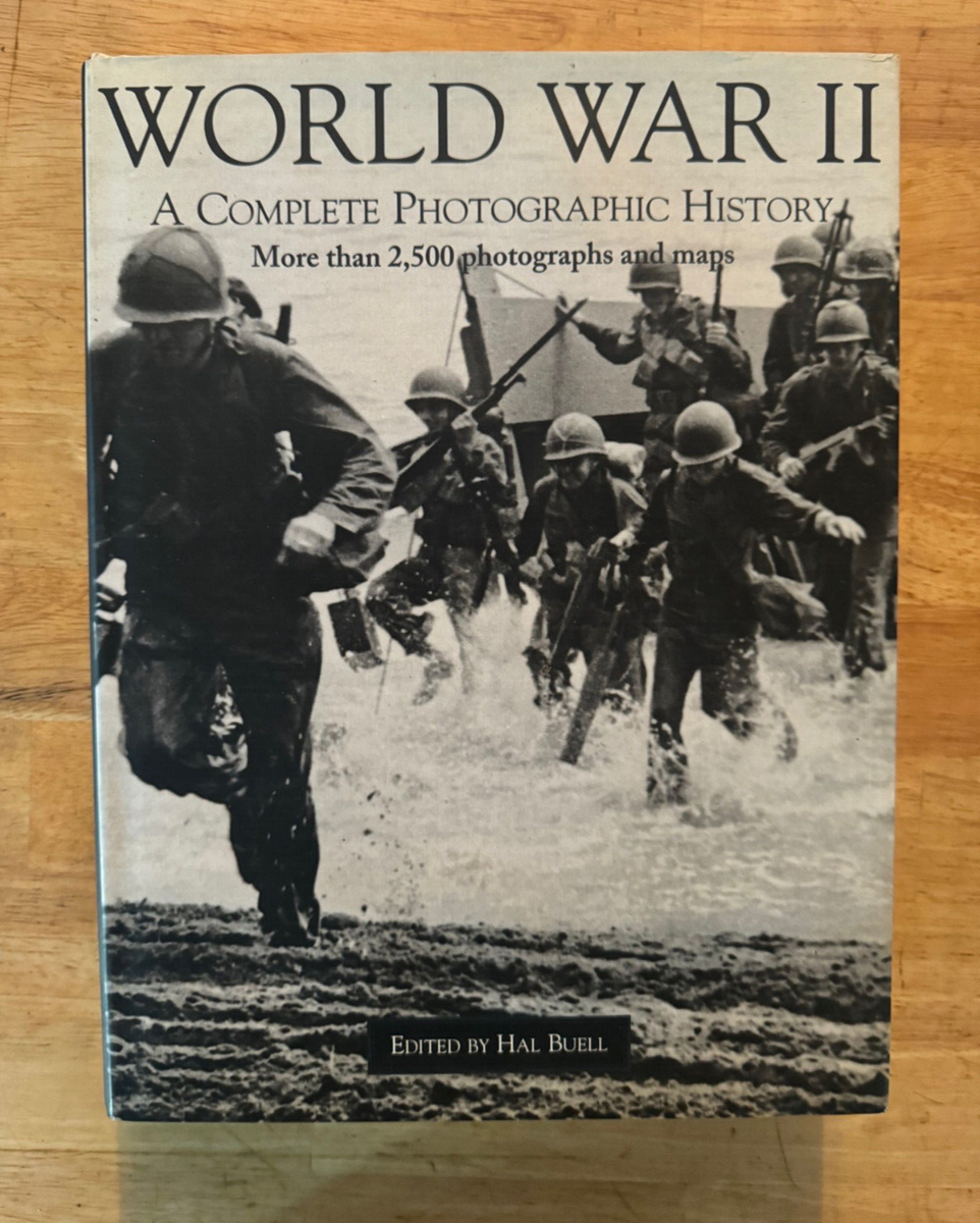 Book World War II - A Complete Photographic History Hardcover Hal