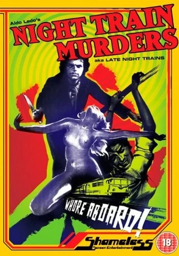 Night Train Murders (L'ultimo treno della notte) 1975 DVD Uncut [Shameless]