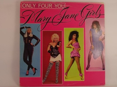 MARY JANE GIRLS ONLY FOUR YOU (A) LP GORDY